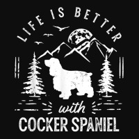 Cocker Spaniel Life Better Mom Dad Dog T Shirt Crop Top | Artistshot