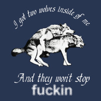 I Got Two Wolves Inside Of Me And They Won't Stop Fuckin' T Shirt Ladies Denim Jacket | Artistshot