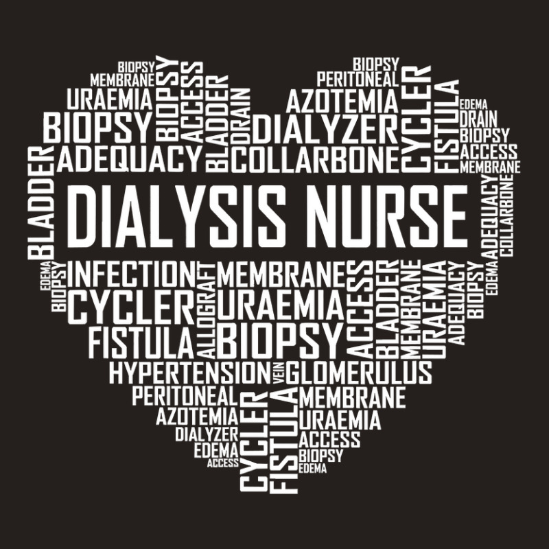 Dialysis Nurse Heart Gift Proud Dialysis Nurse Gifts T Shirt Tank Top by LoriMccarty89 | Artistshot