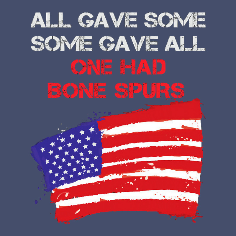 All Gave Some Some Gave All One Had Bone Spurs Vintage Short | Artistshot