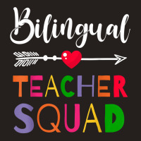 Awesome Bilingual Teacher Squad Funny Colleague T Shirt Tank Top | Artistshot