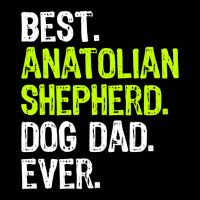 Anatolian Shepherd Dog Dad Fathers Day Dog Lovers T Shirt Toddler 3/4 Sleeve Tee | Artistshot