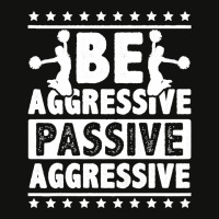 Womens Be Aggressive Passive Aggressive Gymnast Cheerleader Sports Pre Scorecard Crop Tee | Artistshot