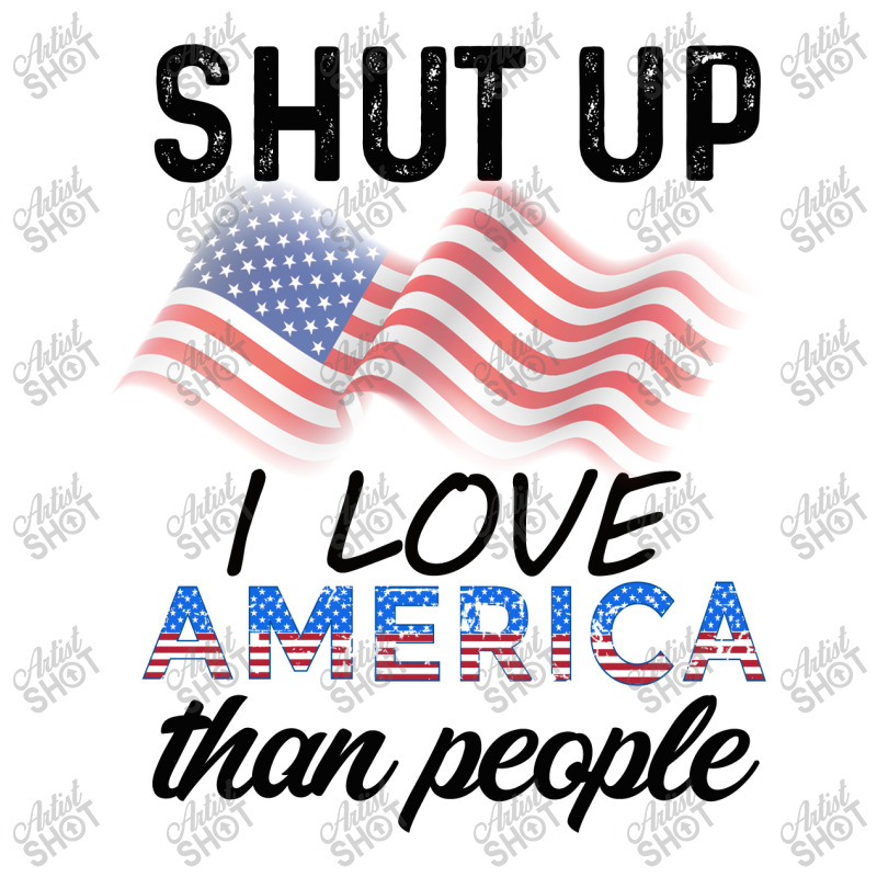 Shut Up I Love American Than People 3/4 Sleeve Shirt by cogentprint | Artistshot