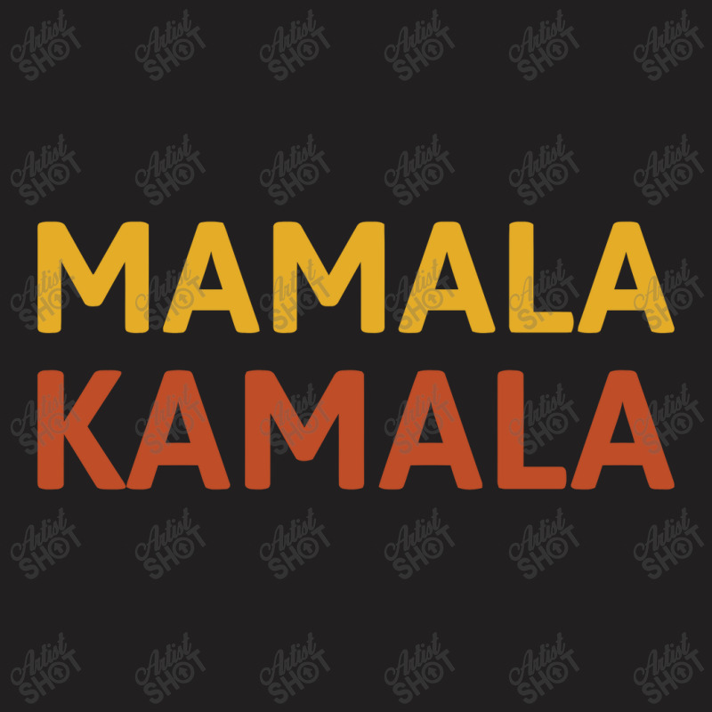 Mamala Kamala T-shirt | Artistshot