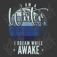 I'm A Writer I Dream While Awake Author Novelist T Shirt Toddler Hoodie | Artistshot