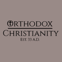 Orthodox Christianity Est. 33 A.d. Long Sleeve T Shirt Vintage T-shirt | Artistshot