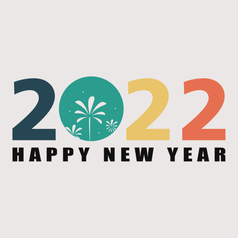 Happy New Year 2022 Pocket T-Shirt by raul valeska | Artistshot