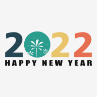 Happy New Year 2022 Classic T-shirt | Artistshot