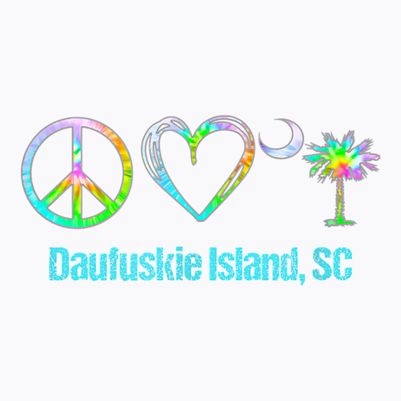 Peace Love Daufuskie Island South Carolina Tie Dye Palm Moon T Shirt T-Shirt by beansidpeelleo | Artistshot