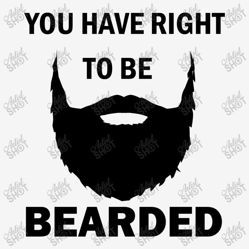 You Have Right To Be Bearded Baby Bibs | Artistshot