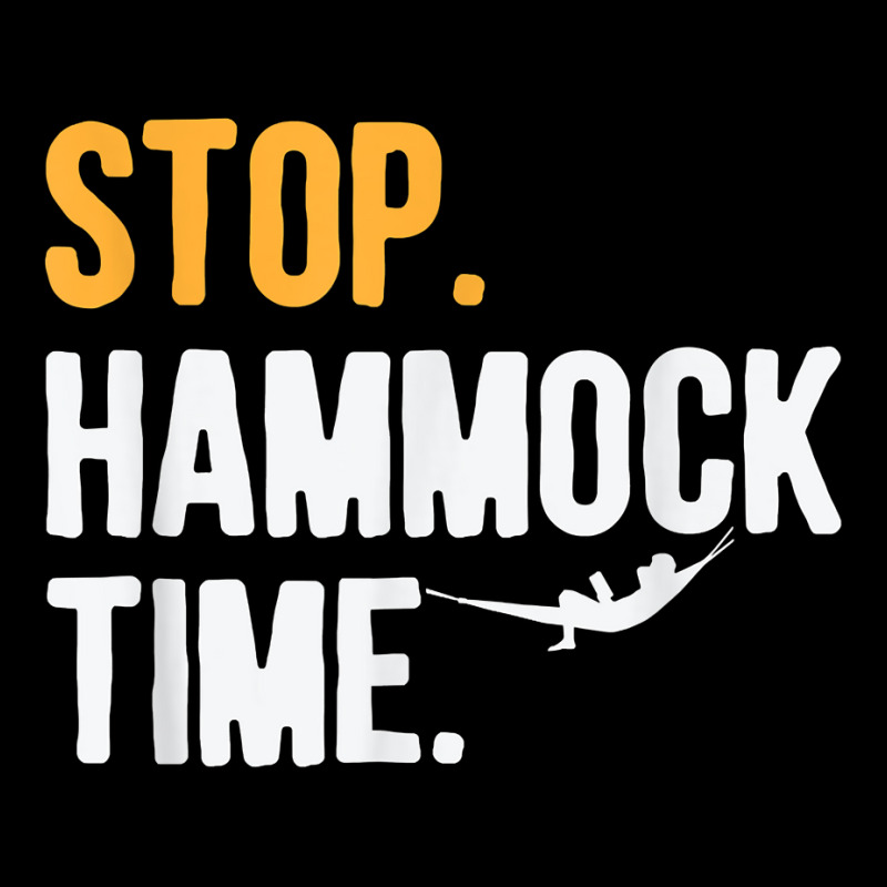 Stop. Hammock Time. T Shirt For Camper Hiker T Shirt Fleece Short | Artistshot