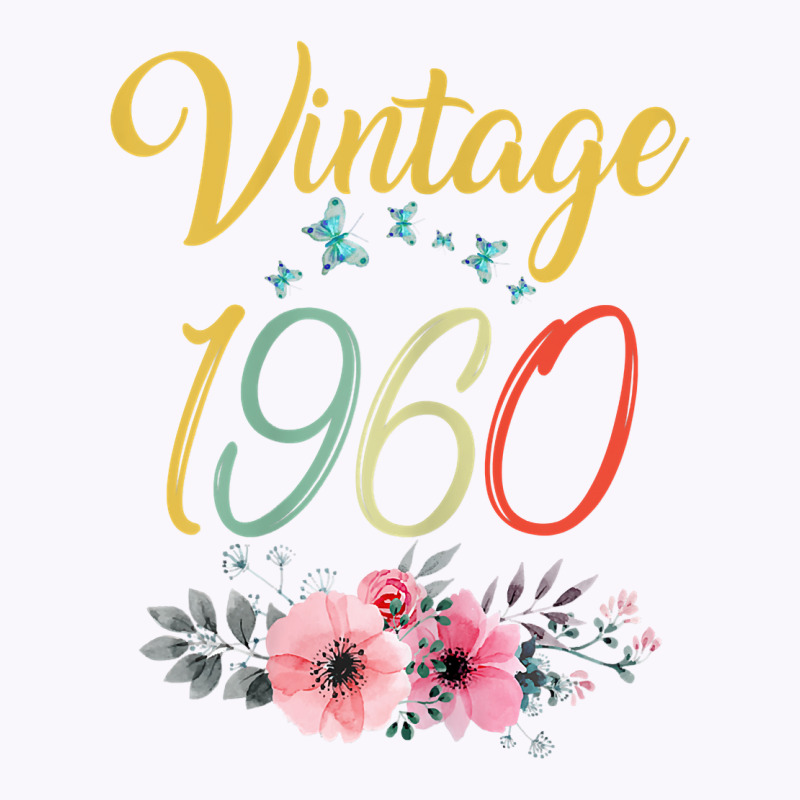 Womens Vintage 1960 Sunflower 63rd Birthday Awesome Since 1960 T Shirt Tank Top | Artistshot