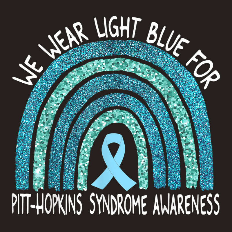 We Wear Light Blue For Pitt Hopkins Syndrome Rainbow T Shirt Tank Top | Artistshot