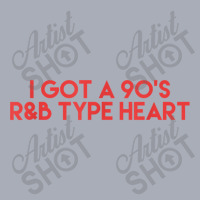 I Got A 90's R&b Type Heart Shirt Music Lover Art Tank Dress | Artistshot