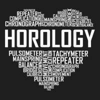 Horology Heart Horologist Watchmaker Expert Clock Maker T Shirt Classic T-shirt | Artistshot