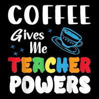 Coffee Gives Me Teacher Powers What Types Of Milk Adjustable Cap | Artistshot