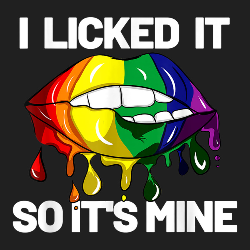 I Licked It So It's Mine Is Lgbt Csd Rainbow Men Women Pride T Shirt Ladies Polo Shirt by KaseeDheera | Artistshot