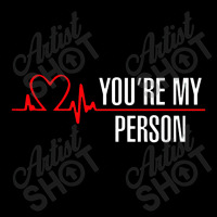 You're My Person V-neck Tee | Artistshot