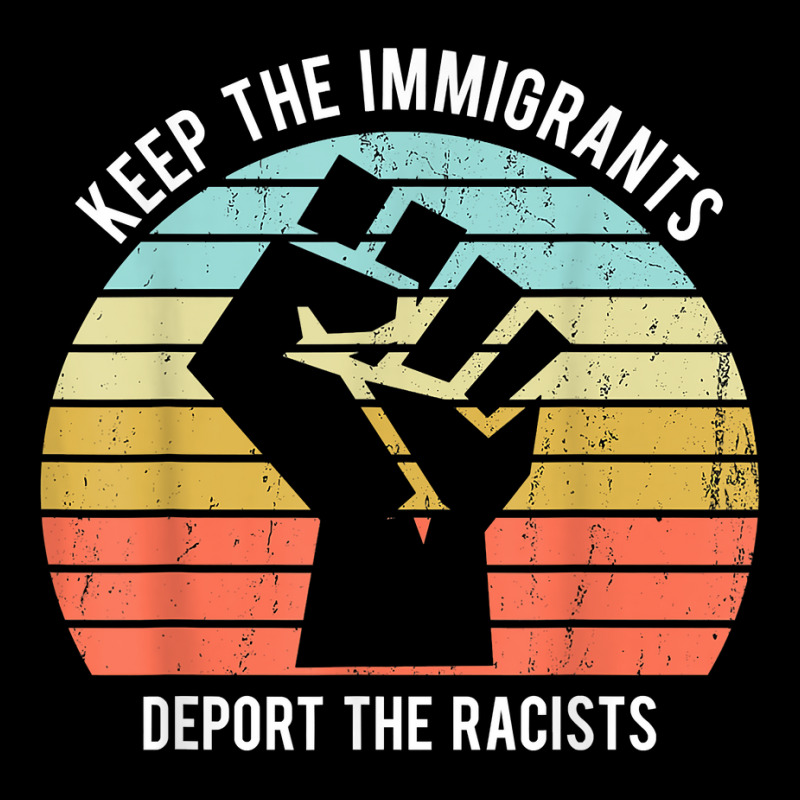 Keep The Immigrants Deport The Racists T Shirt Adjustable Cap by berginnnriedelv | Artistshot