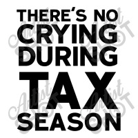 No Crying During Tax Season (black) Women's V-neck T-shirt | Artistshot