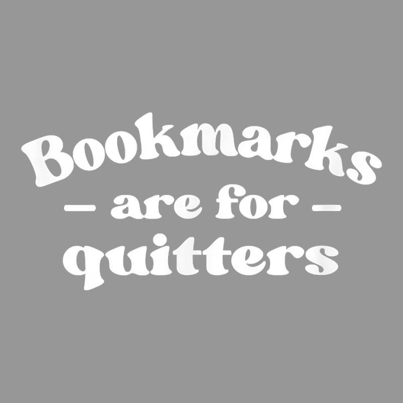 Librarian Book Lovers Bookmarks Are For Quitters T Shirt Women's V-Neck T-Shirt by BrunkeMiaysia | Artistshot