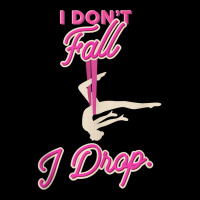 I Don't Fall I Drop Aerial Circus Silks Tank Top Zipper Hoodie | Artistshot