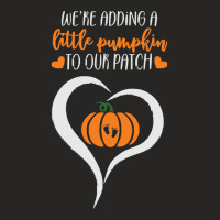 Pumpkin Halloween T  Shirt We're Adding A Little Pumpkin To Our Patch Ladies Fitted T-shirt | Artistshot