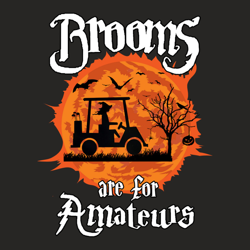 Brooms Are For Amateurs Witch Golf Cart Golfer Halloween Fun Long Slee Ladies Fitted T-Shirt by patutowtbanaspch | Artistshot