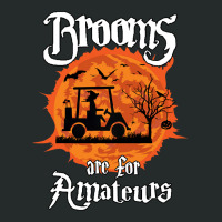 Brooms Are For Amateurs Witch Golf Cart Golfer Halloween Fun Long Slee Women's Triblend Scoop T-shirt | Artistshot