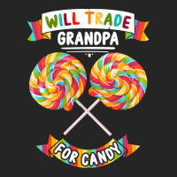 Will Trade Grandpa For Candy T  Shirt Will Trade Grandpa For Candy   H Unisex Hoodie | Artistshot