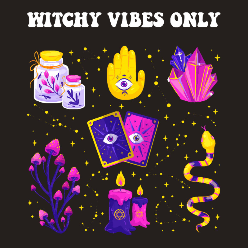 Witchy Vibes T  Shirt Witchy Vibes Only   Magical T  Shirt Tank Top | Artistshot