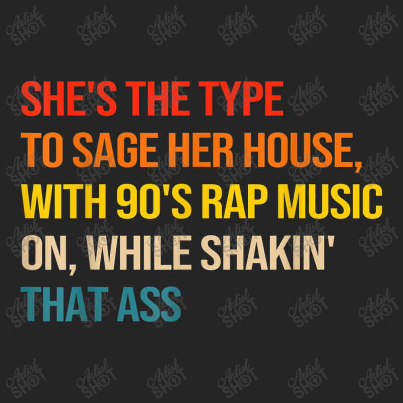 She's The Type To Sage Her House With 90's Rap Music On Arts Character Unisex Hoodie by FrederickDesign | Artistshot