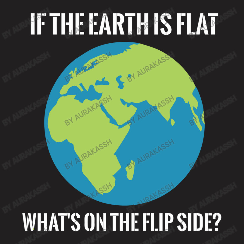 Flat Earth T-shirt | Artistshot