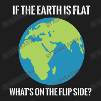 Flat Earth Classic T-shirt | Artistshot