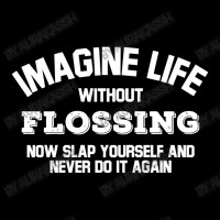 Imagine Life Without Flossing Youth Zipper Hoodie | Artistshot