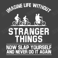 Imagine Life Without Now Slap Yourself Vintage T-shirt | Artistshot