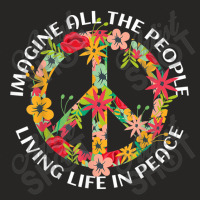 Imagine All The People Living Life In Peace Art Ladies Fitted T-shirt | Artistshot