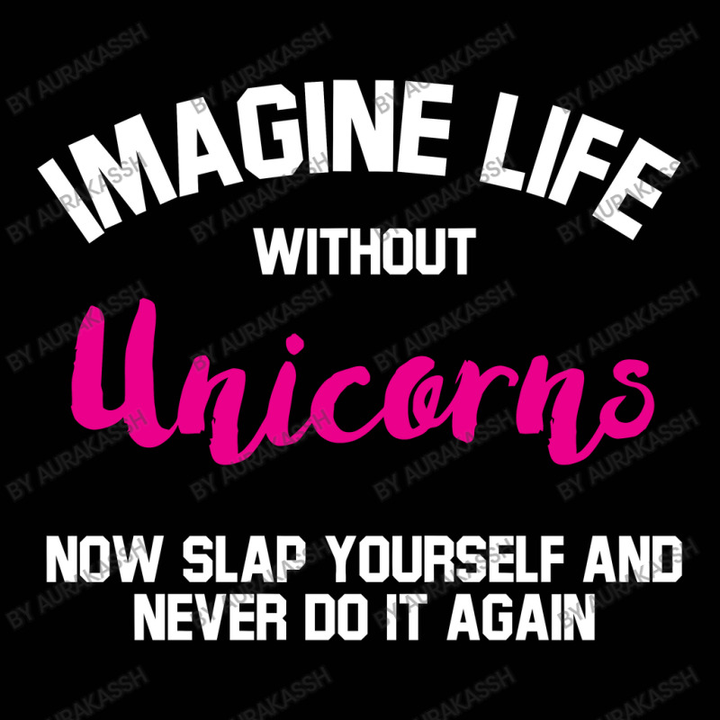 Imagine Life Without Unicorns Toddler 3/4 Sleeve Tee by aurakassh | Artistshot