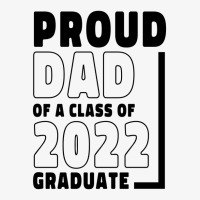 Proud Dad Of A Class Of 2022 Graduate Gift Senior 2022 Ladies Fitted T-shirt | Artistshot