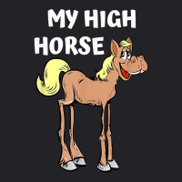 My High Horse Funny Long Legged Horses Pride Morals T Shirt Youth Tee | Artistshot