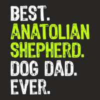 Anatolian Shepherd Dog Dad Fathers Day Dog Lovers T Shirt Ladies Fitted T-shirt | Artistshot