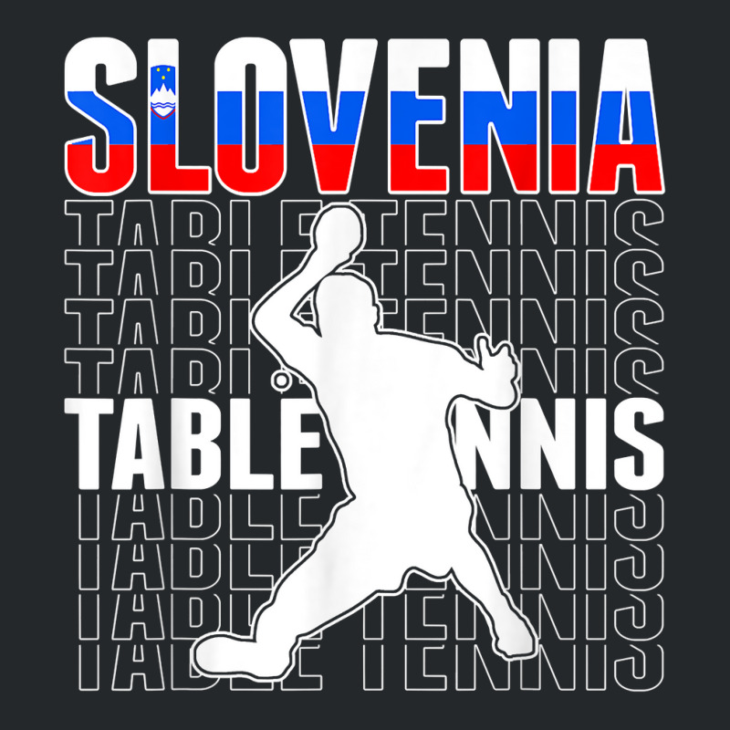 Slovenia Ping Pong Lovers Slovenian Table Tennis Supporters T Shirt Crewneck Sweatshirt by roopeedwrich76 | Artistshot