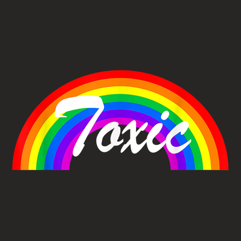 Toxic With Rainbows T Shirt Ladies Fitted T-Shirt by deleonnylorindg | Artistshot