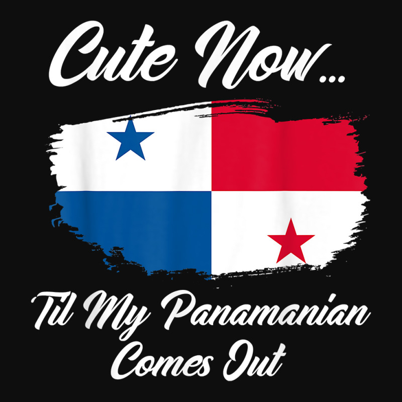 Cute Now Til My Panamanian Comes Out Funny Panamanian T Shirt Crop Top by roopeedwrich76 | Artistshot