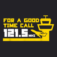 For A Good Time Call 121.5 Funny Air Traffic Control T Shirt Youth Tee | Artistshot