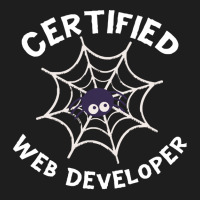 Halloween T  Shirt Certified Web Developer Halloween Spider In Web Tec Classic T-shirt | Artistshot