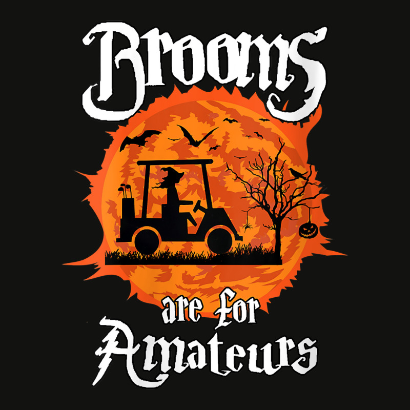 Womens Brooms Are For Amateurs Witch Golf Cart Golfer Halloween Fun V Scorecard Crop Tee by fallenafsericebe | Artistshot