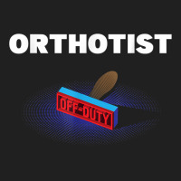 Orthotist Off Duty Funny Prosthetist Humor Prosthetics Work T Shirt Ladies Polo Shirt | Artistshot