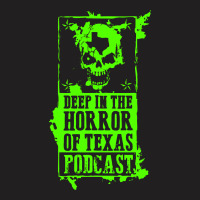 Deep In The Horror Of Texas T-shirt | Artistshot